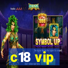 c18 vip