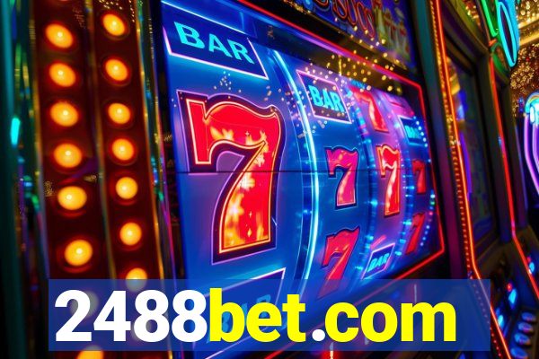 2488bet.com