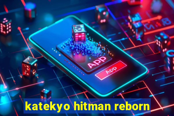 katekyo hitman reborn