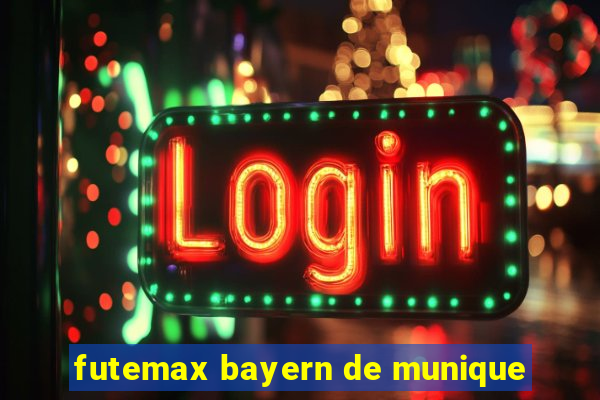 futemax bayern de munique