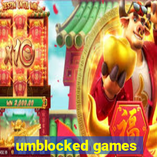 umblocked games