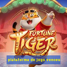 plataforma de jogo venceu