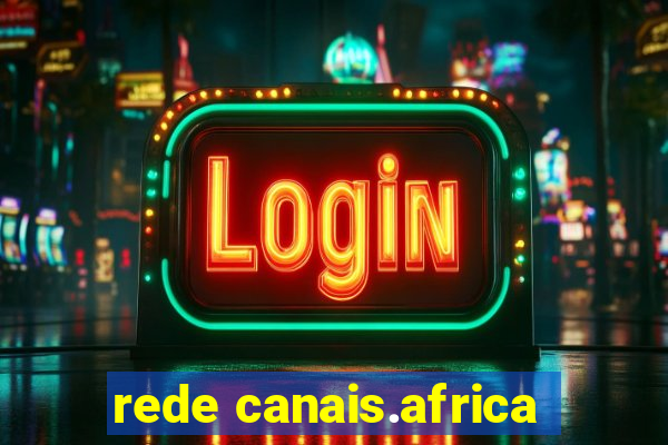 rede canais.africa