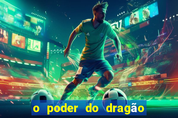 o poder do dragão livro pdf grátis