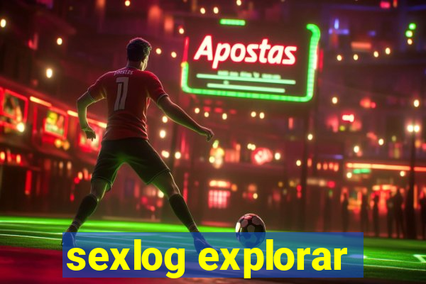 sexlog explorar