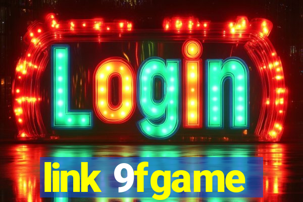 link 9fgame