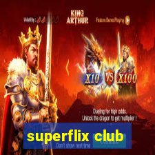 superflix club