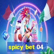 spicy bet 04