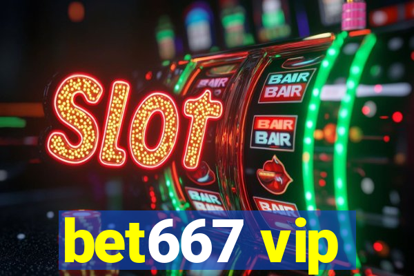 bet667 vip