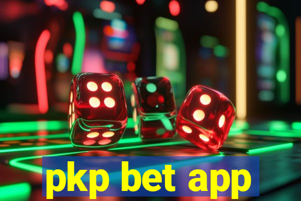 pkp bet app