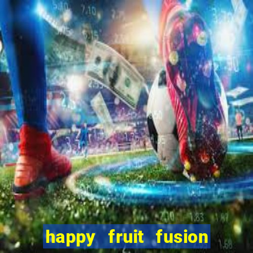 happy fruit fusion paga mesmo