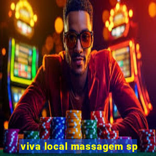 viva local massagem sp