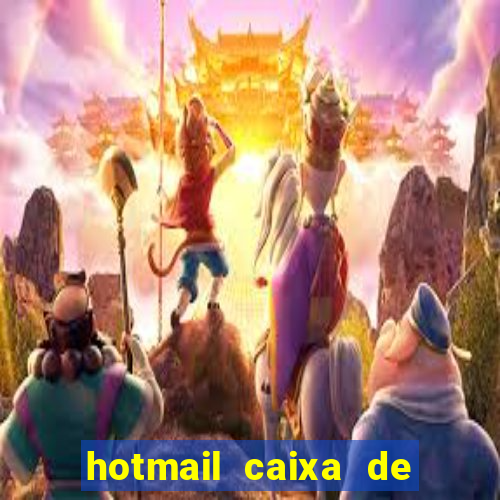 hotmail caixa de entrada entrar