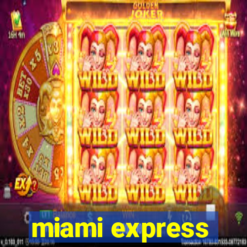 miami express