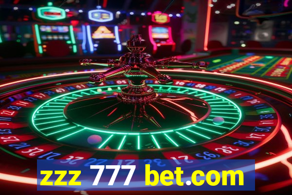 zzz 777 bet.com