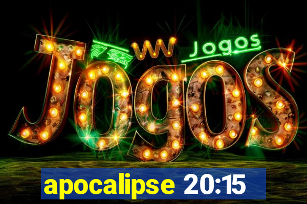 apocalipse 20:15