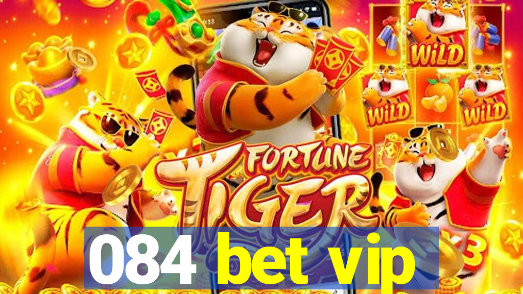 084 bet vip