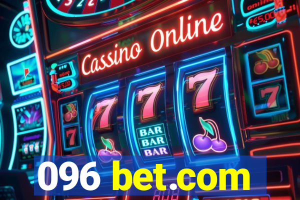 096 bet.com