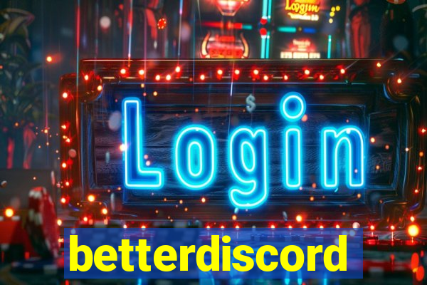 betterdiscord