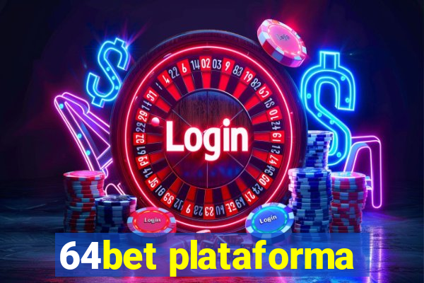 64bet plataforma