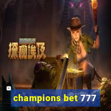 champions bet 777