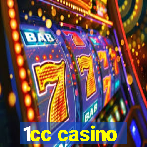 1cc casino