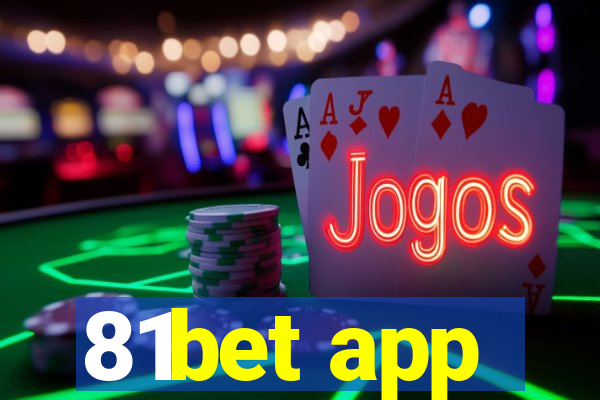 81bet app