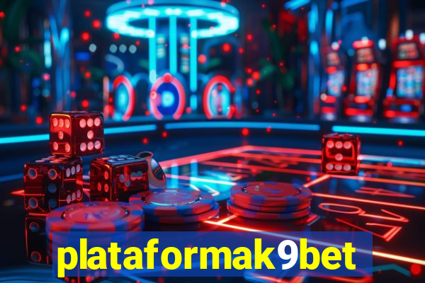 plataformak9bet