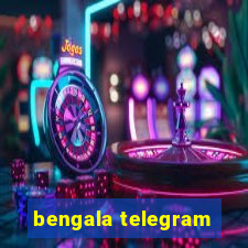 bengala telegram