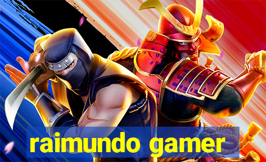 raimundo gamer