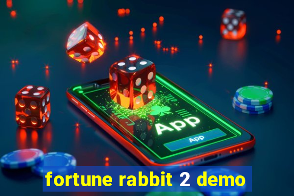 fortune rabbit 2 demo