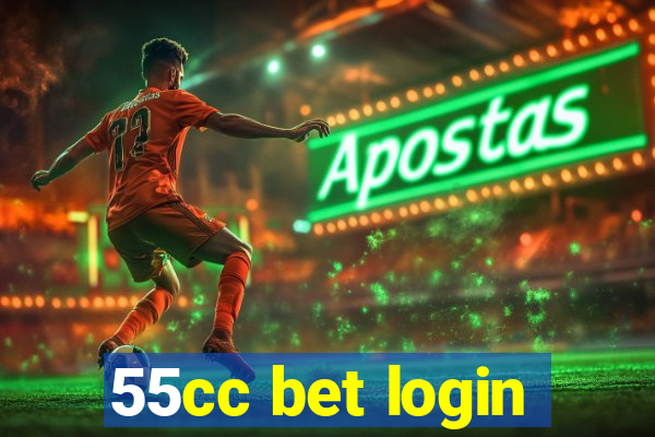 55cc bet login