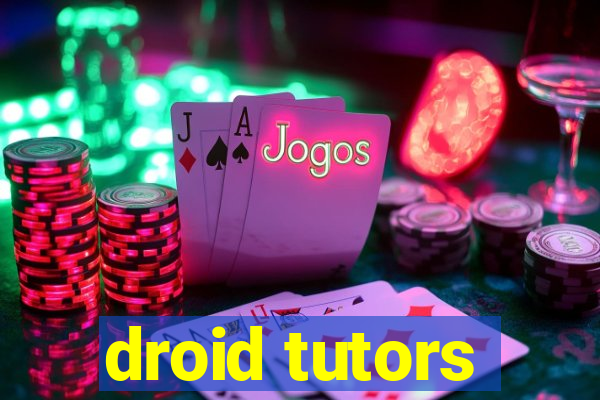 droid tutors