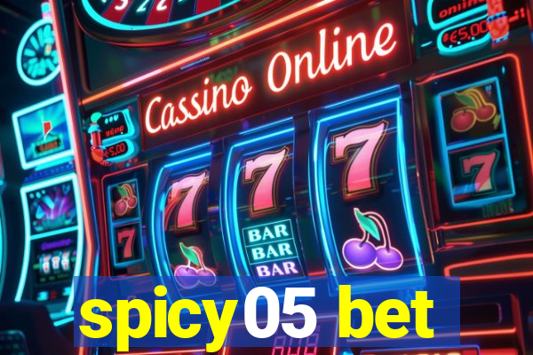 spicy05 bet