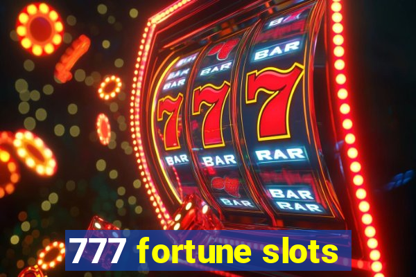 777 fortune slots