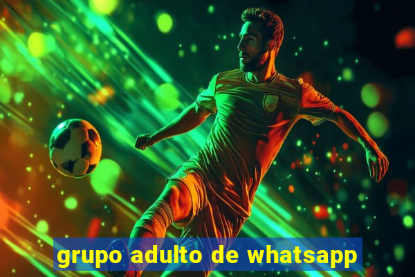 grupo adulto de whatsapp