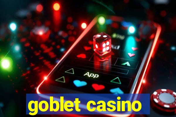 goblet casino