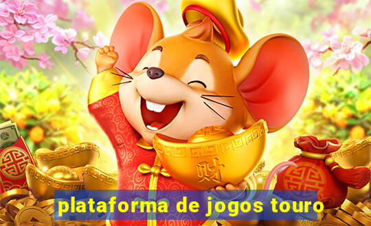 plataforma de jogos touro