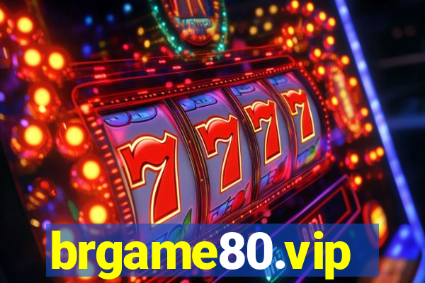 brgame80.vip