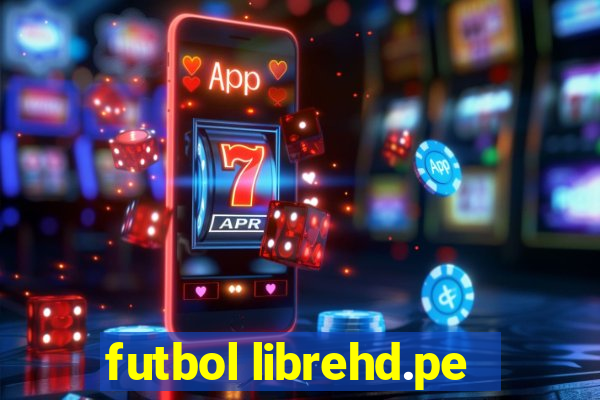 futbol librehd.pe