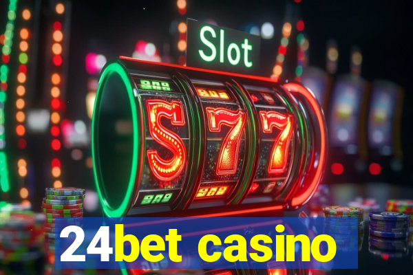 24bet casino