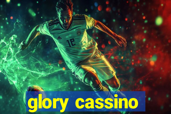 glory cassino