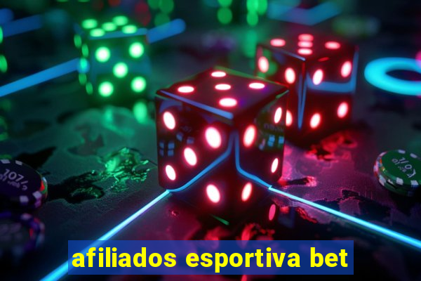 afiliados esportiva bet