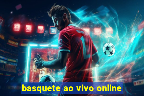 basquete ao vivo online