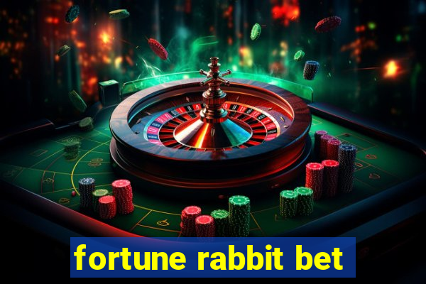 fortune rabbit bet