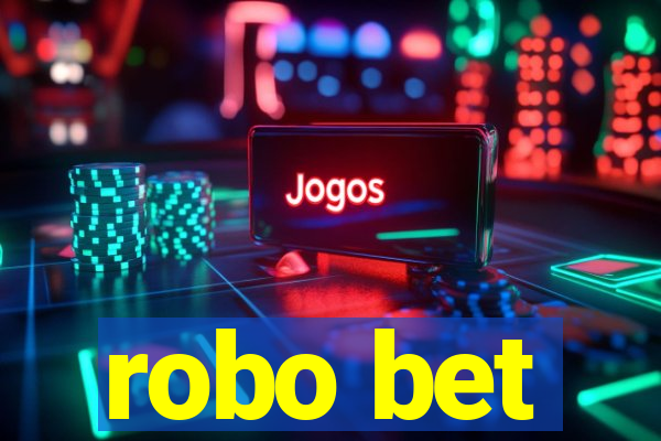 robo bet