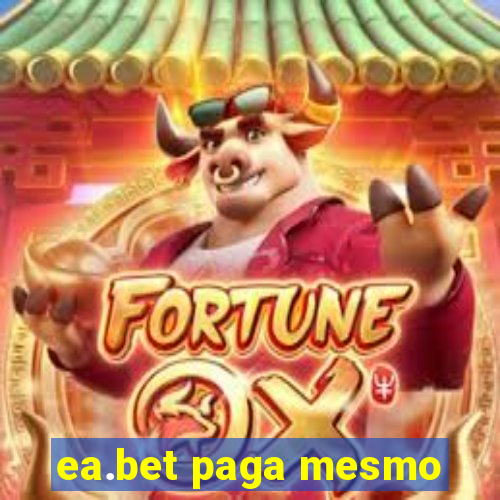 ea.bet paga mesmo