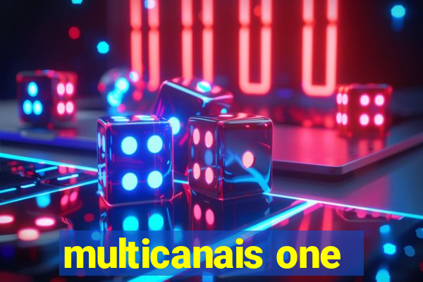 multicanais one