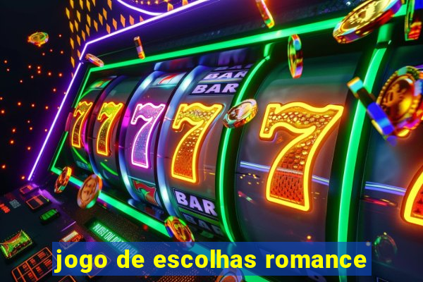 jogo de escolhas romance