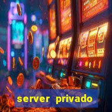 server privado shindo life